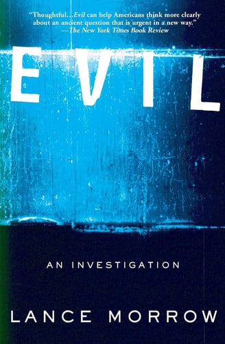 Cover of Evil: An Investigation