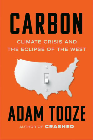 Cover of Carbon: Climate Crisis and the Eclipse of the West