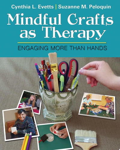 Cover of Mindful Crafts as Therapy