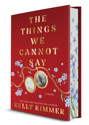 Cover of The Things We Cannot Say Collector's Edition: A Novel