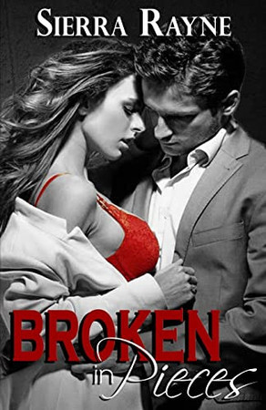 Cover of Broken In Pieces