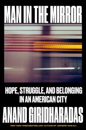 Cover of Man in the Mirror: A Death in the Undercity and a Country on Edge