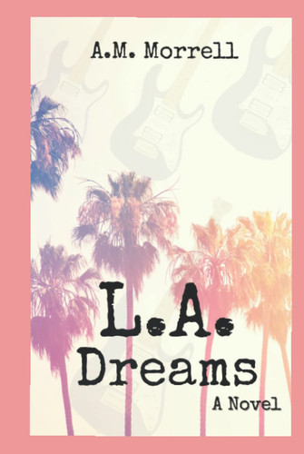 Cover of L.A. Dreams