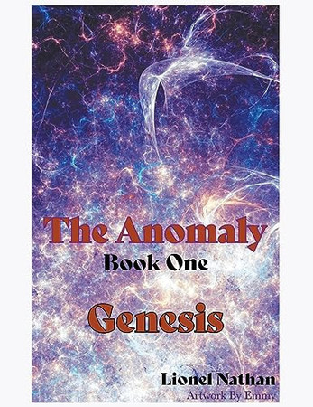 Cover of The Anomaly - Book One -Genesis