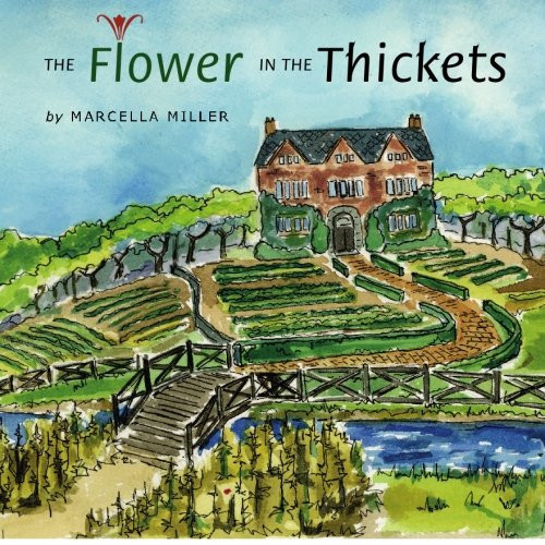 Cover of The Flower in the Thickets