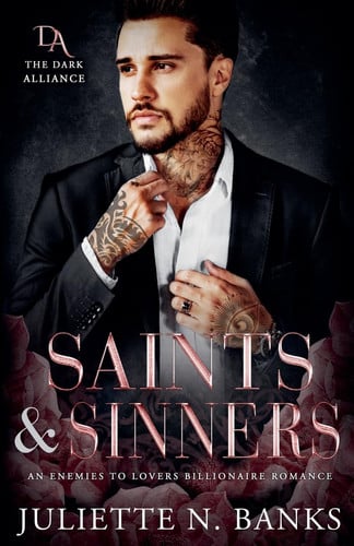 Cover of Saints & Sinners - An Enemies to Lovers Billionaire Romance