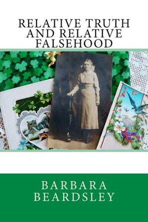 Cover of Relative Truth and Relative Falsehood