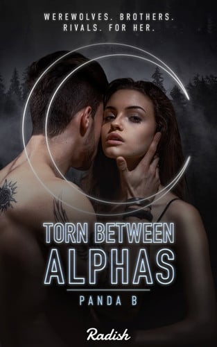 Cover of Torn Between Alphas Book 1