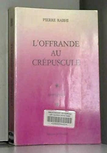 Cover of L'offrande Au Crépuscule
