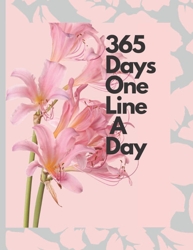 Cover of 365days One Line a Day: Journal for Teenage Girls and Womens