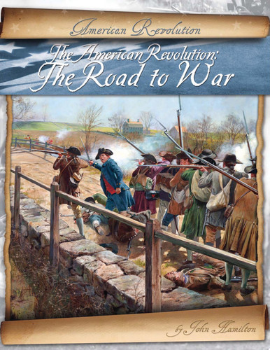 Cover of American Revolution: The Road to War