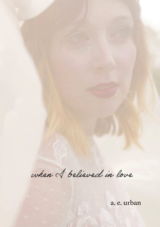 Cover of When I Believed in Love