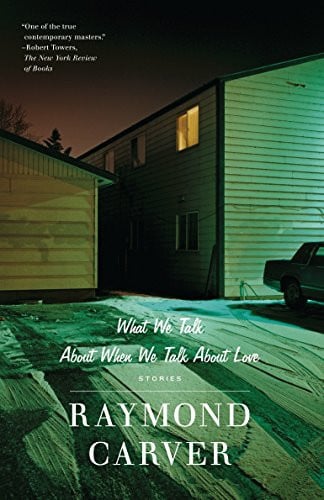 Cover of What We Talk About When We Talk About Love