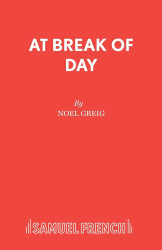 Cover of At Break of Day: A Play