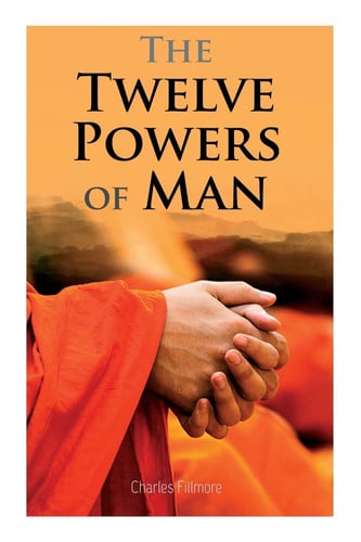 Cover of The Twelve Powers of Man