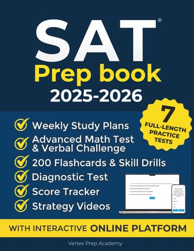 Cover of Sat Prep Book: Achieve Your Highest Score on The Digital Sat With 7 Full-length Practice Tests, an Online Platform, 200 Flashcards, Strategy Videos, and 3 Study Plans