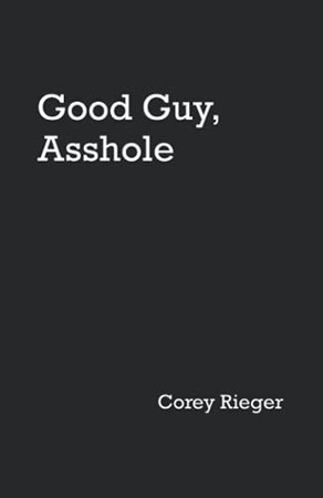 Cover of Good Guy, Asshole