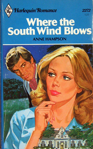 Cover of Where the South Wind Blows (Harlequin Romance)