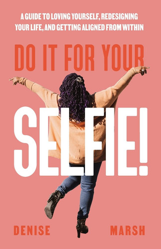 Cover of Do It For Your SELFIE!