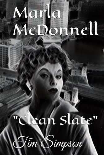 Cover of Marla McDonnell: Clean Slate (Noir)