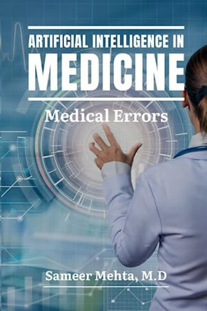 Cover of Artificial Intelligence in Medicine: Medical Errors