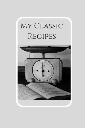 Cover of My Classic Recipes