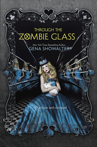 Cover of Through the Zombie Glass (White Rabbit Chronicles, #2)