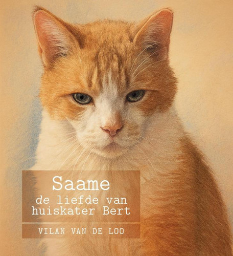 Cover of Saame: De Liefde Van Huiskater Bert