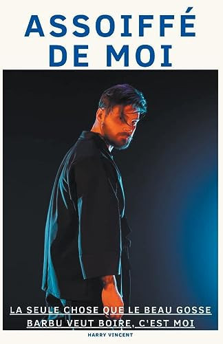 Cover of Assoiffé De Moi
