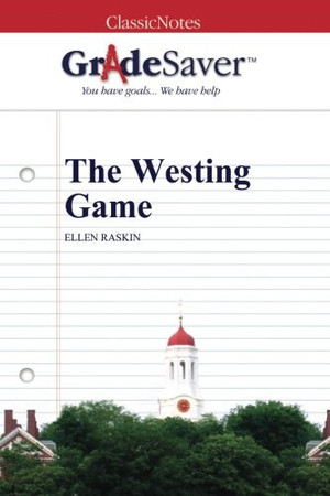 Cover of GradeSaver (TM) ClassicNotes: The Westing Game