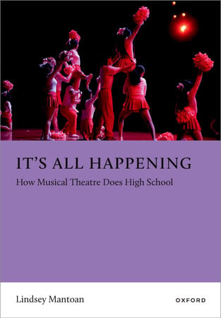 Cover of It's All Happening: [how Musical Theater Does High School]