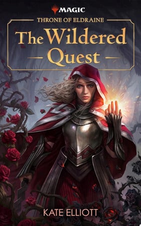 Cover of Throne of Eldraine: The Wildered Quest