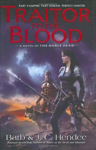 Cover of Traitor to the Blood (The Noble Dead)
