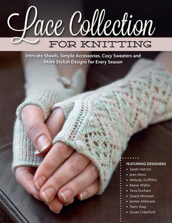 Cover of Lace Collection for Knitting: Intricate Shawls, Simple Accessories, Cozy Sweaters and More Stylish Designs for Every Season (Design Originals) Row-by-Row Directions, Charted Instructions, & Patterns