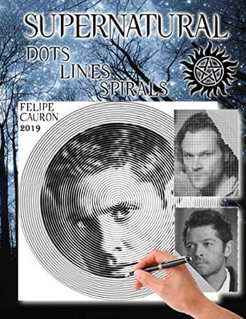 Cover of Supernatural: Dots, Lines and Spirals 2019: New Kind of Stress Relief Coloring Book for Adults