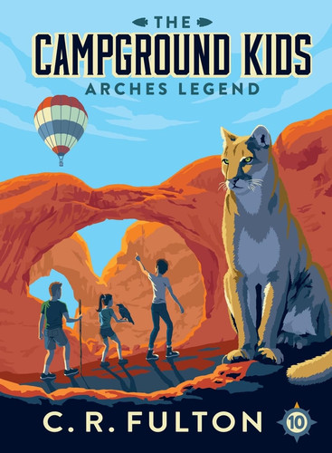 Cover of Arches Legend (The Campground Kids)