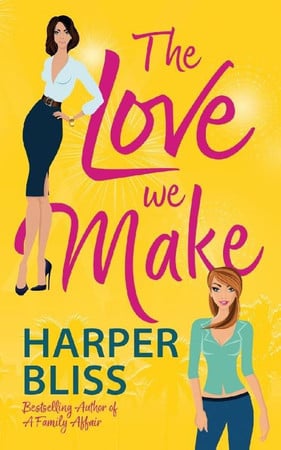 Cover of The Love We Make