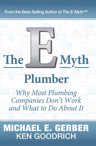 Cover of The E-Myth Plumber: Why Most Plumbing Companies Don’t Work and What to Do About It (The E-Myth Vert)