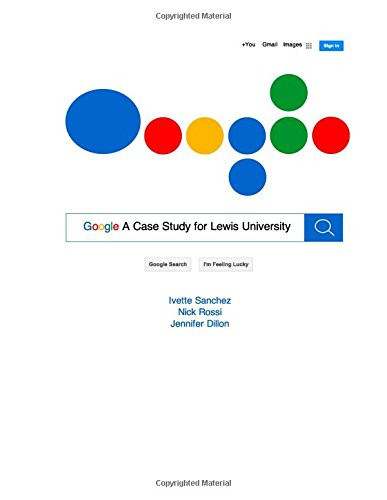 Cover of Google a Case Study for Lewis University