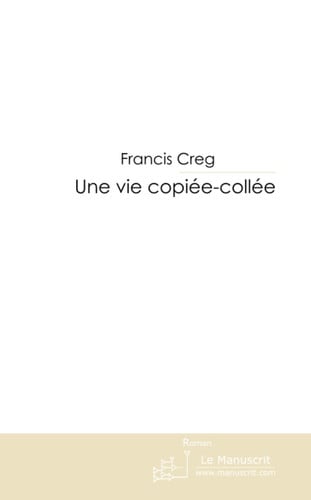 Cover of Une Vie Copiee-collee
