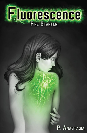 Cover of Fire Starter (Fluorescence, #1)
