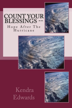 Cover of Count Your Blessings -- Hope after the Hurricane