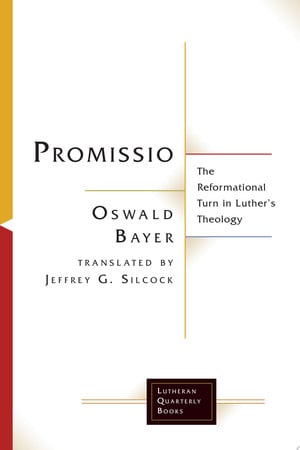 Cover of Promissio: The Reformational Turn in Luther's Theology