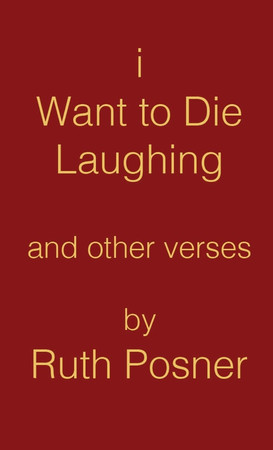 Cover of I Want to Die Laughing