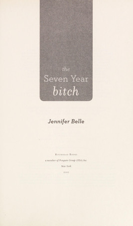 Cover of The Seven Year Bitch