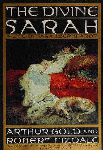 Cover of The Divine Sarah: The Life of Sarah Bernhardt