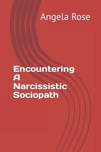 Cover of Encountering A Narcissistic Sociopath