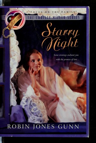 Cover of Starry Night (Christy Miller, #8)
