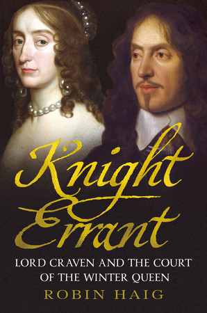 Cover of Knight Errant: Lord Craven and the Court of the Winter Queen