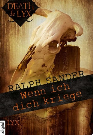 Cover of Death De LYX - Wenn Ich Dich Kriege